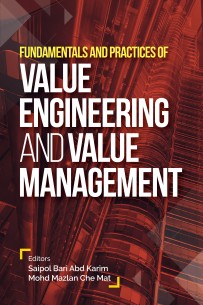 Fundamentals and Practices of Value Engineering and Value Management